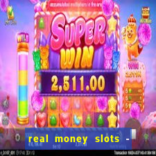 real money slots - big win cashman casino