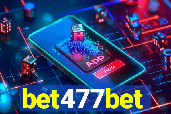 bet477bet