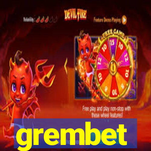 grembet