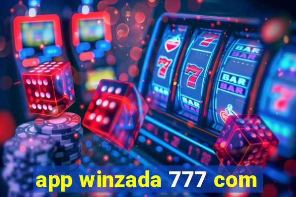 app winzada 777 com