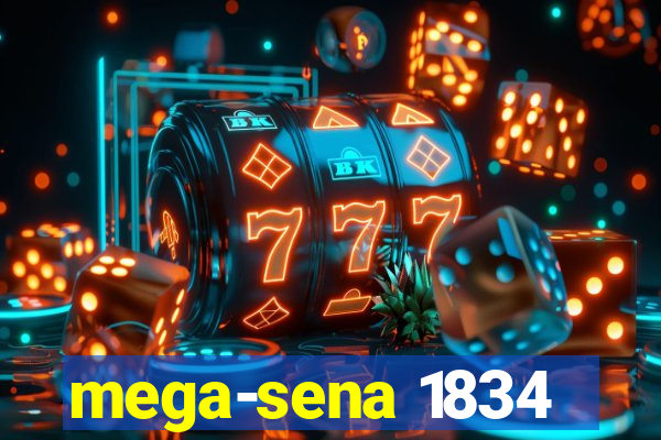 mega-sena 1834