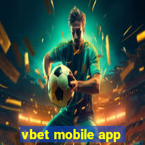 vbet mobile app