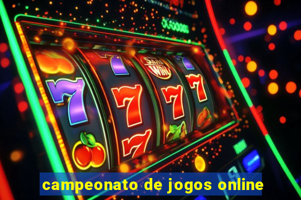 campeonato de jogos online