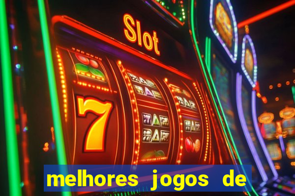 melhores jogos de apostas online