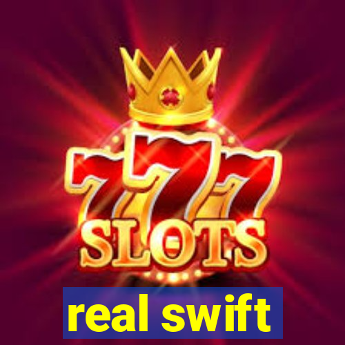 real swift