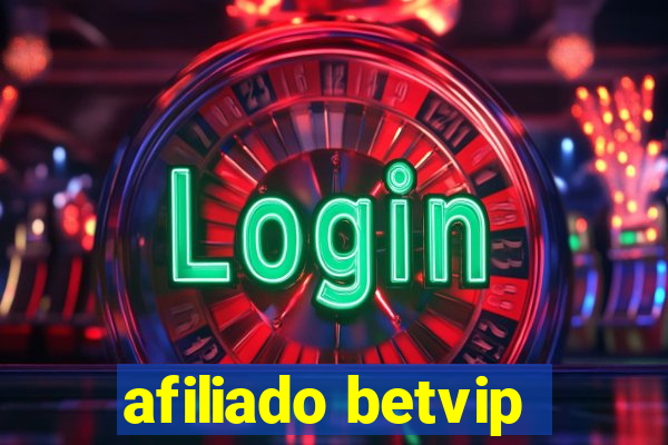 afiliado betvip