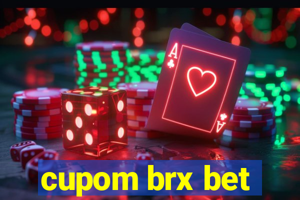 cupom brx bet