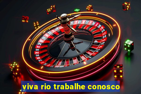 viva rio trabalhe conosco