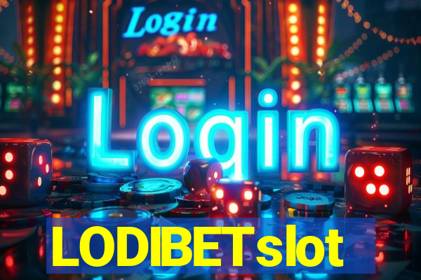 LODIBETslot