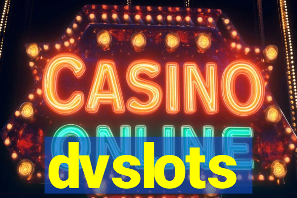 dvslots