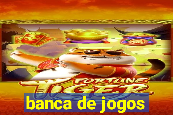 banca de jogos