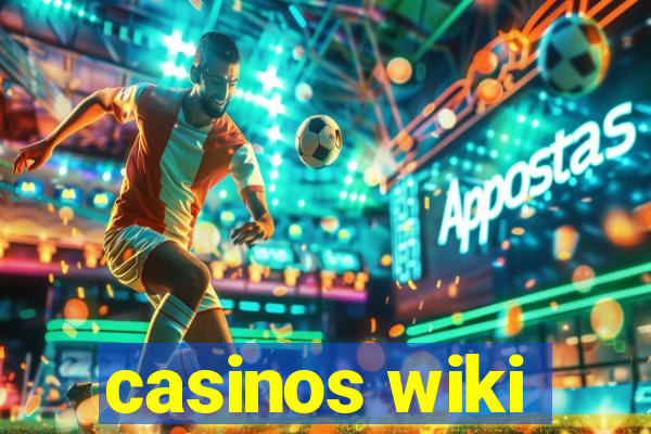 casinos wiki