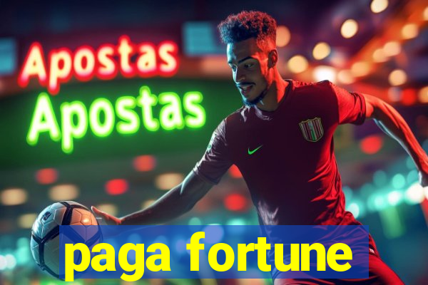 paga fortune