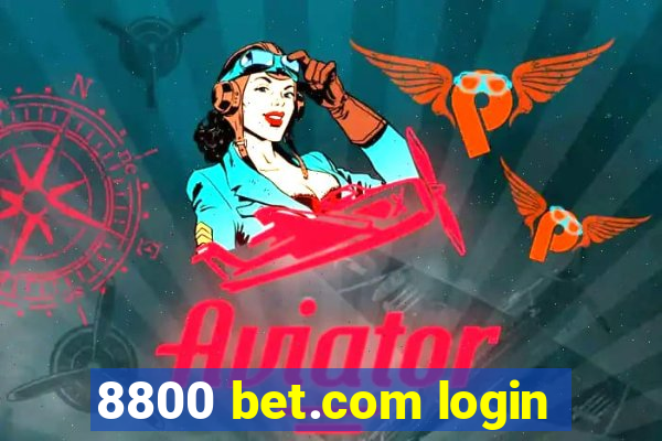 8800 bet.com login