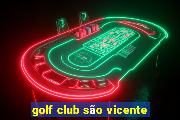 golf club são vicente