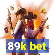 89k bet