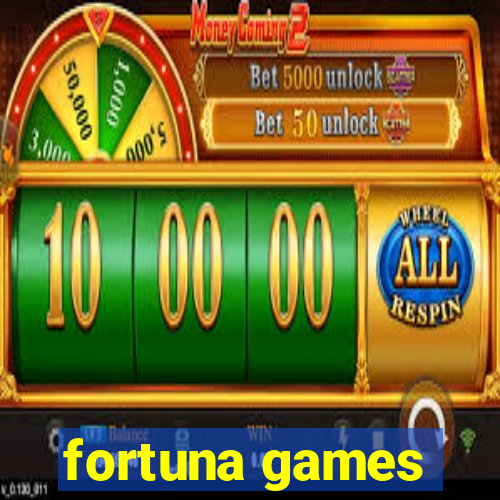 fortuna games