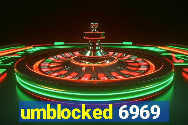 umblocked 6969