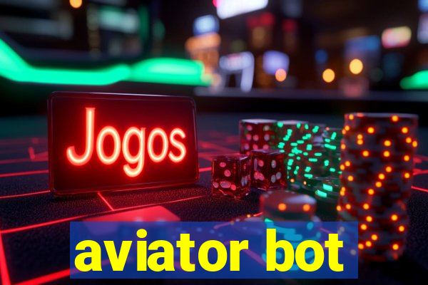 aviator bot