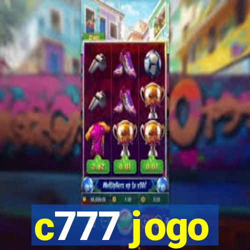 c777 jogo