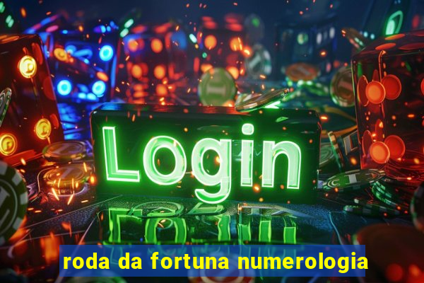 roda da fortuna numerologia