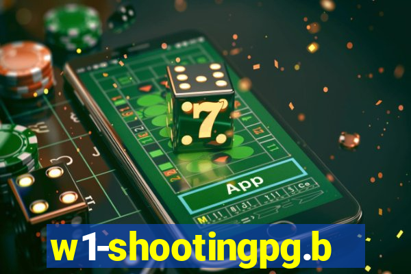 w1-shootingpg.bet