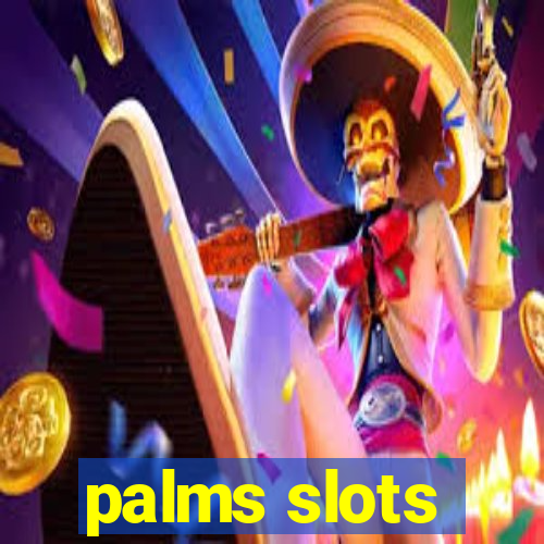 palms slots