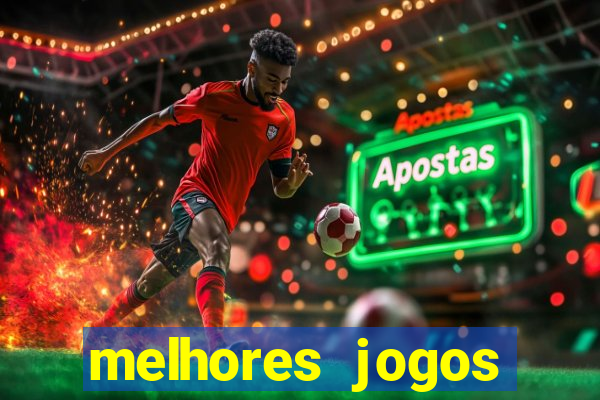 melhores jogos gratis para celular