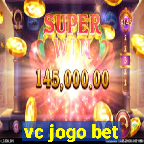 vc jogo bet