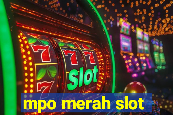 mpo merah slot