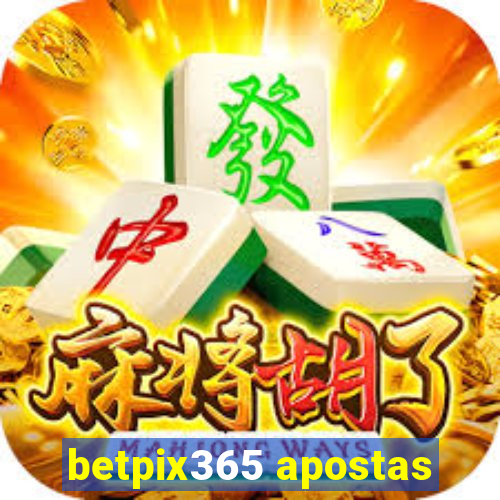 betpix365 apostas