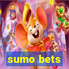 sumo bets