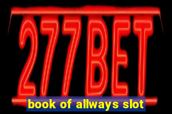 book of allways slot