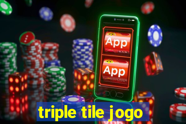 triple tile jogo