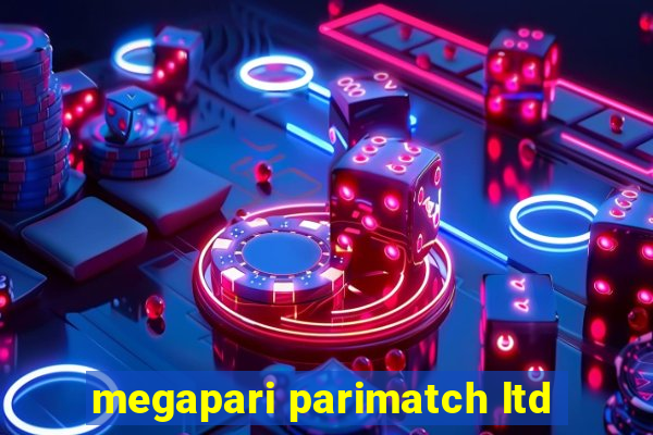 megapari parimatch ltd