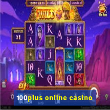 100plus online casino