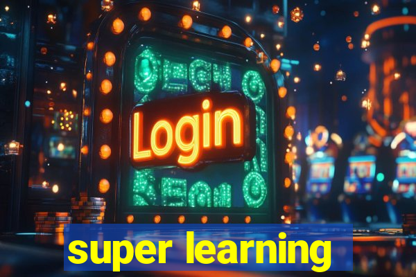 super learning