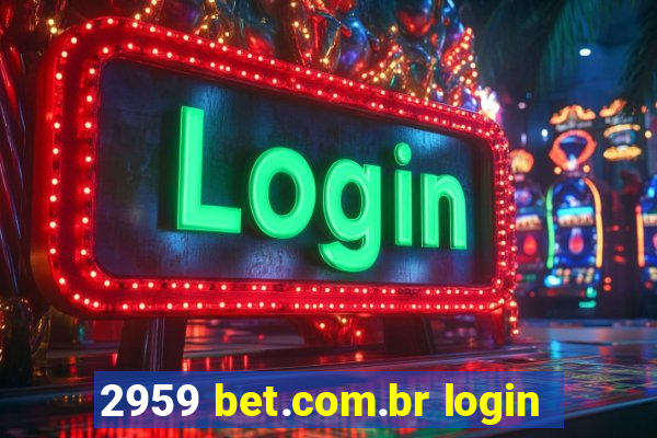 2959 bet.com.br login