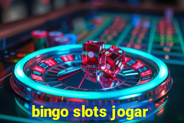 bingo slots jogar