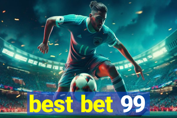 best bet 99