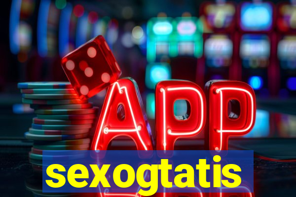 sexogtatis