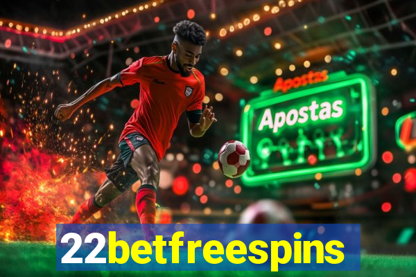 22betfreespins