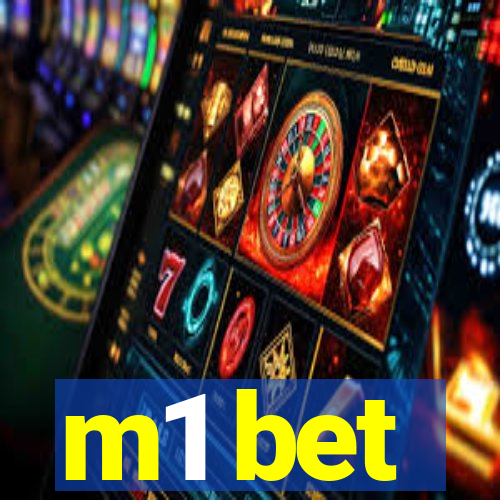 m1 bet