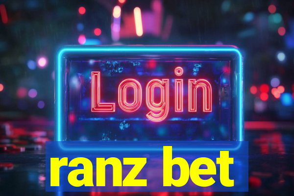 ranz bet