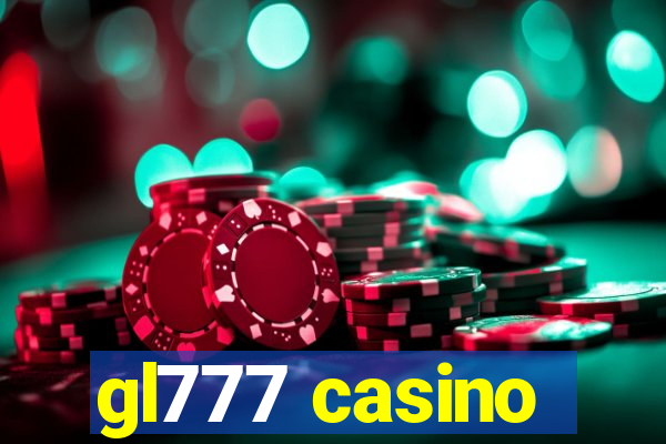 gl777 casino