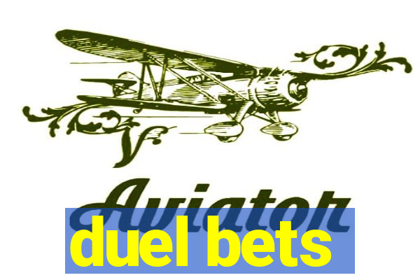 duel bets