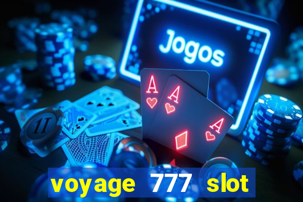 voyage 777 slot crash games