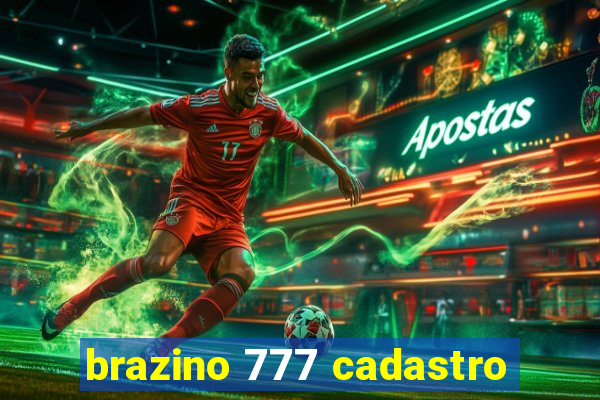 brazino 777 cadastro