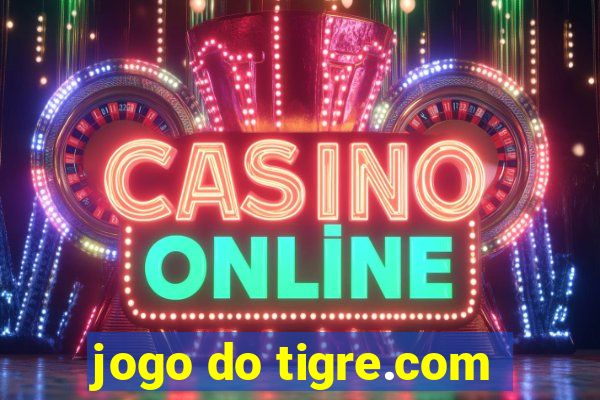 jogo do tigre.com