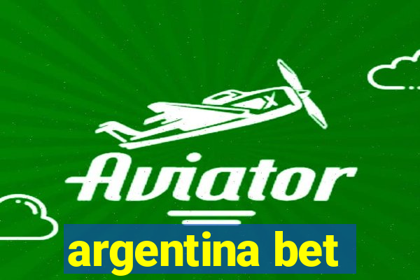 argentina bet